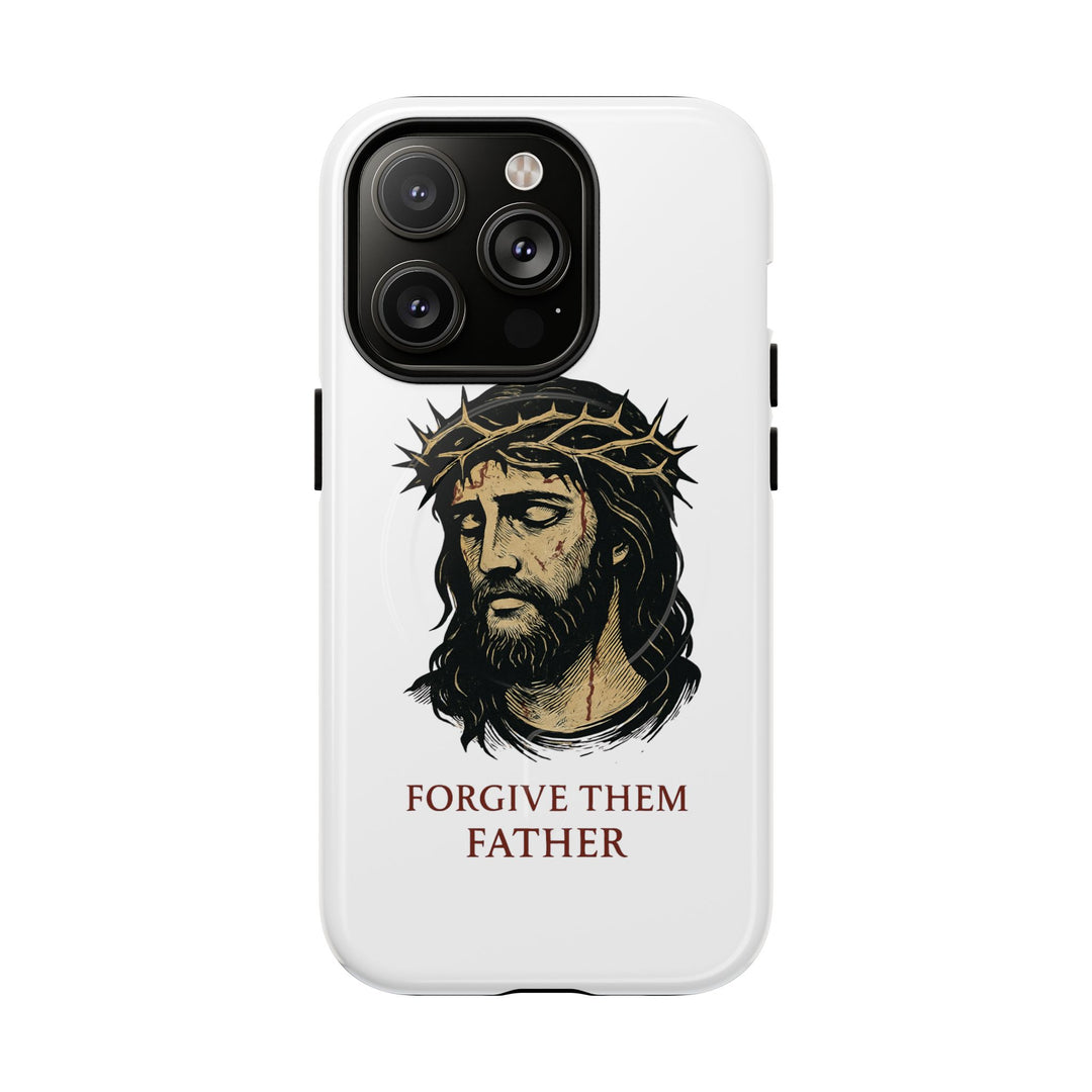 „Forgive Them Father“Tough Magnetic Cases