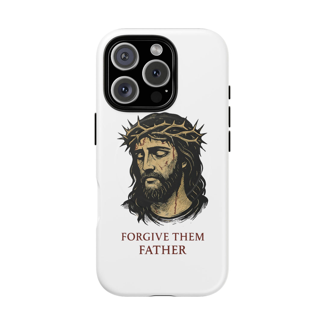 „Forgive Them Father“Tough Magnetic Cases