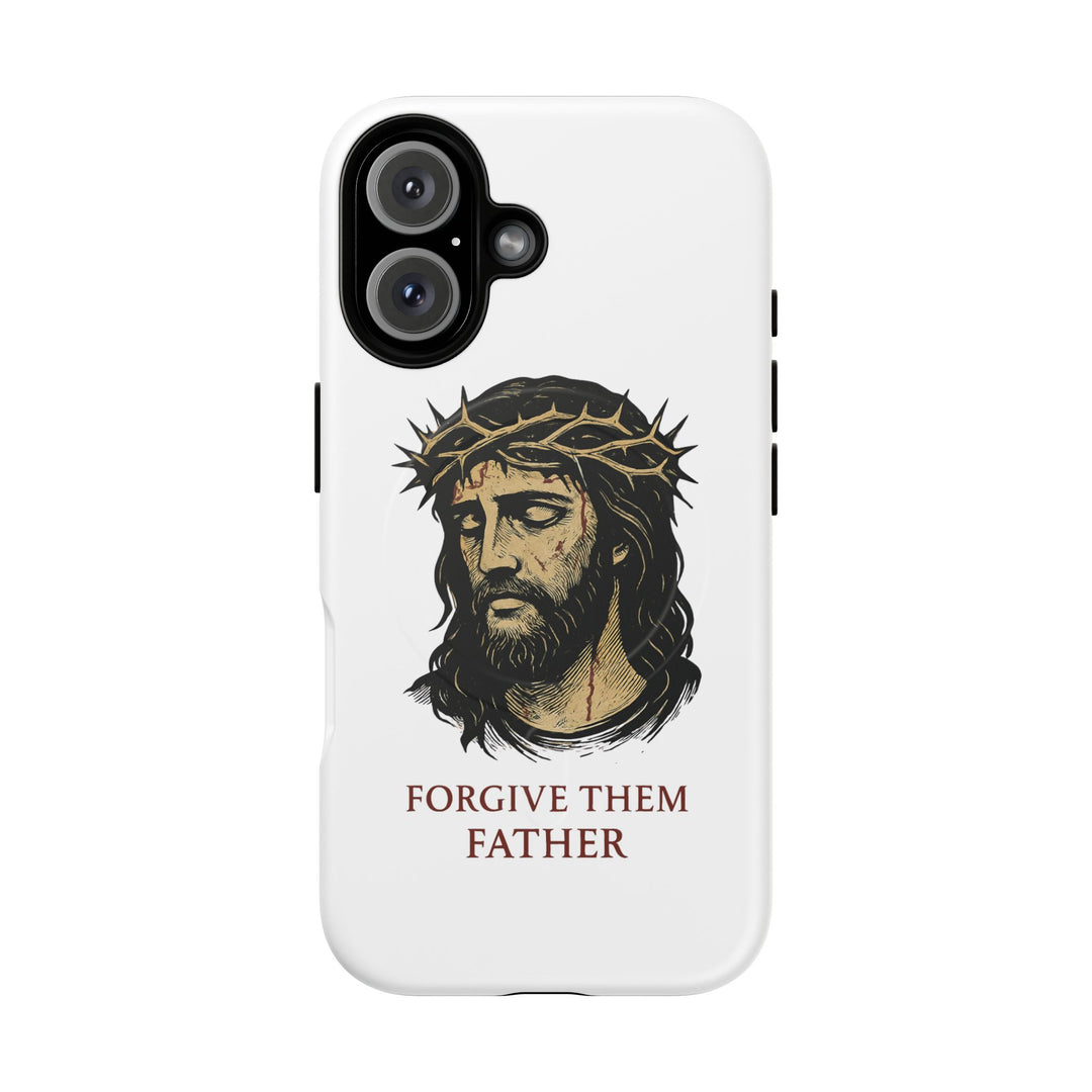 „Forgive Them Father“Tough Magnetic Cases