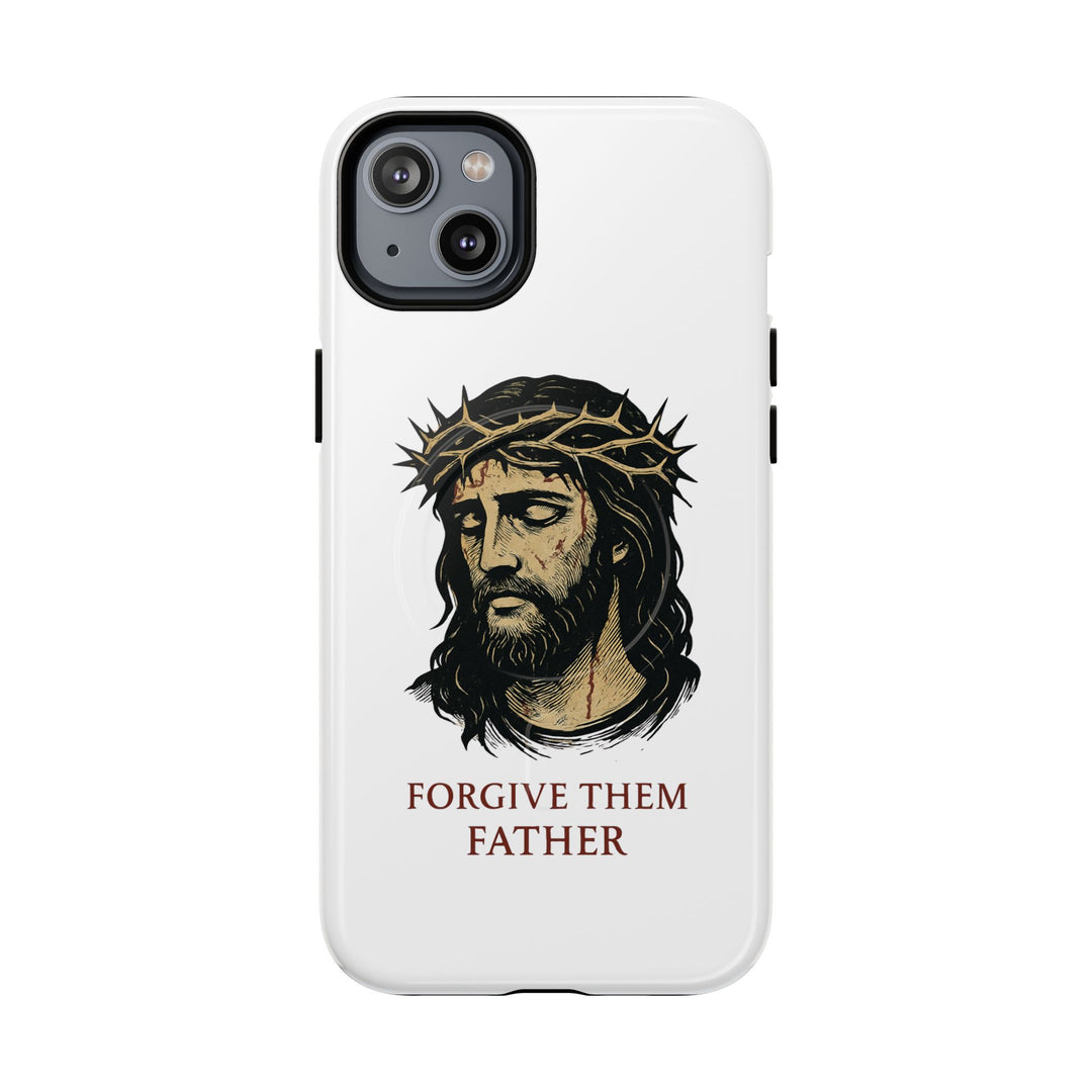 „Forgive Them Father“Tough Magnetic Cases