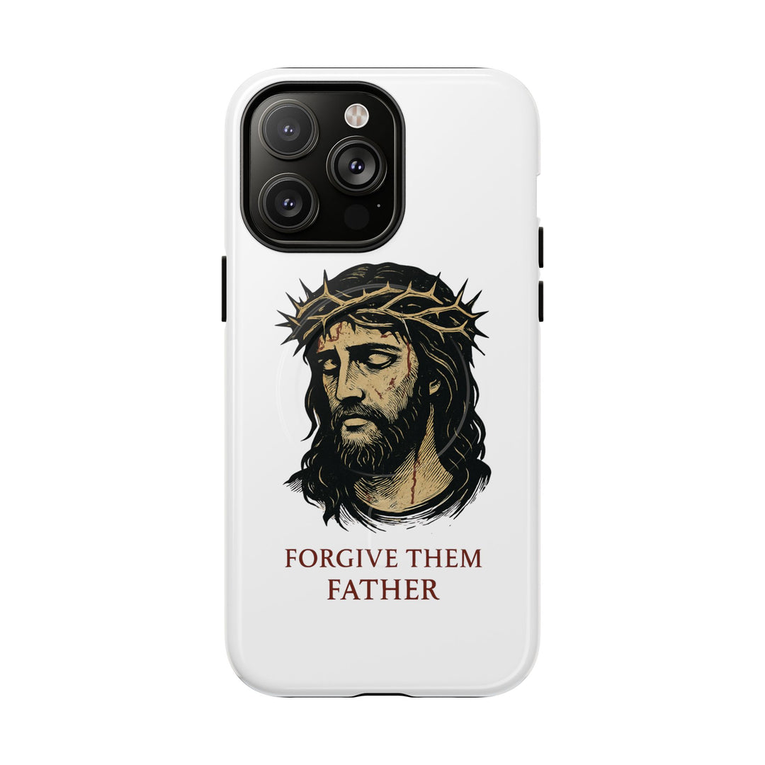 „Forgive Them Father“Tough Magnetic Cases